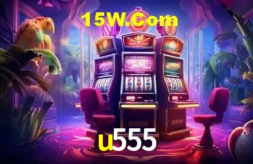 Welcome Bonus u555